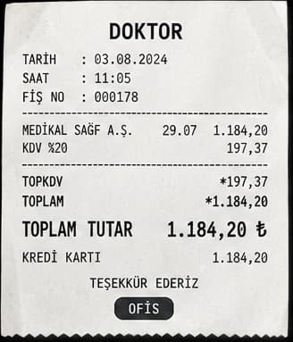 Doktor fişi: medikal sarf alımı, KDV %20 197,37 TL, toplam 1.184,20 TL, Ofis kategorisi